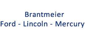 Brantmeier Ford - Lincoln - Mercury Brantmeier Ford - Lincoln - Mercury